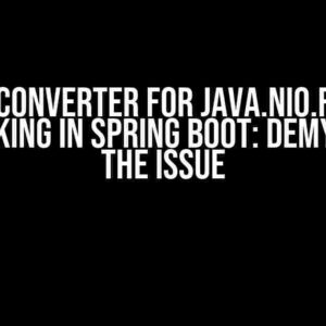 Custom Converter for java.nio.file.Path not working in Spring Boot: Demystifying the Issue