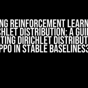 Enhancing Reinforcement Learning with Dirichlet Distribution: A Guide to Integrating Dirichlet Distribution into PPO in Stable Baselines3