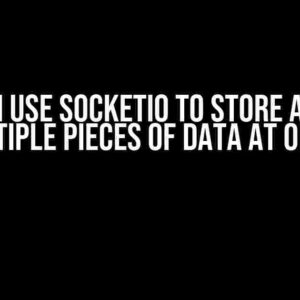 How do I use SocketIO to store and send multiple pieces of data at once?